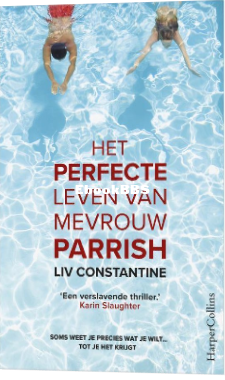 Screenshot_2025-02-16 Het perfecte leven van mevrouw Parrish, Liv Constantine 97.png