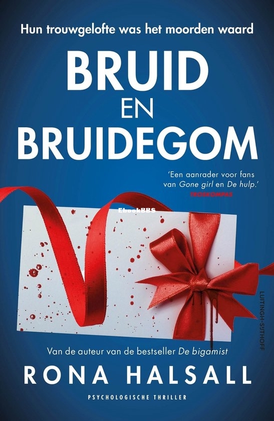 Bruid en Bruidegom - Rona Halsall - Dutch