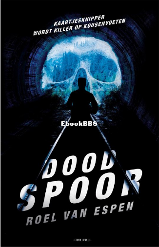 Screenshot_2025-02-23 Dood spoor, Roel van Espen 9789464100402 Boeken bol.png