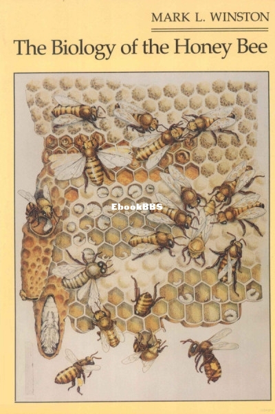 the Biology of the Honey Bee (Mark L. Winston) (Z-Library).jpg