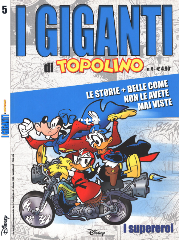 I Giganti di Topolino 5 - I supereroi (Disney 2006-05) [c2c dinofelix] - 1.png