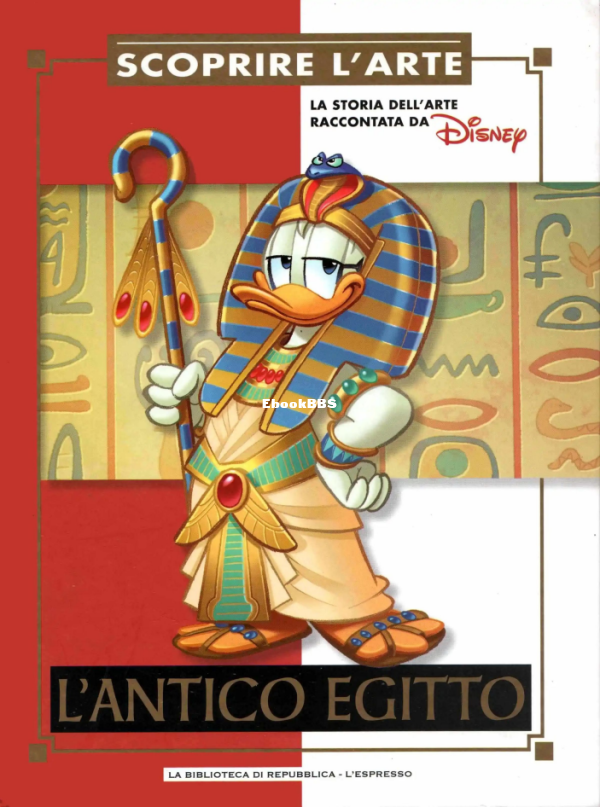 Scoprire L'Arte 01 - L'antico Egitto (Giunti Disney Ottobre 2016) [c2c.png