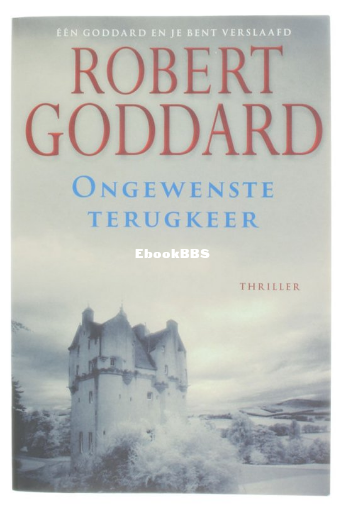 Screenshot_2025-03-16 Ongewenste Terugkeer, Goddard, Robert 9789045304724 Boeken bol.png