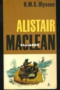 H.M.S Ulysses - Alistair MacLean - English