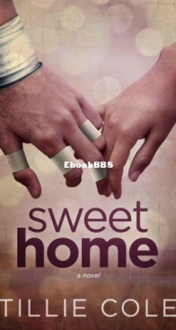 Sweet Home - Sweet Home 1 - Tillie Cole - English