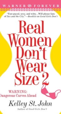 Real Women Don't Wear Size 2 - Kelley St. John - English