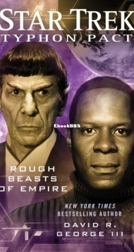 Rough Beasts of Empire - Star Trek Typhon Pact 3 - David R. George III - English