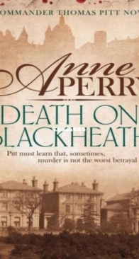 Death on Blackheath - Charlotte and Thomas Pitt 29 - Anne Perry - English