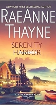 Serenity Harbor - Haven Point 06 - RaeAnne Thayne - English