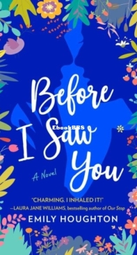 Before I Saw You - Emily Houghton - English