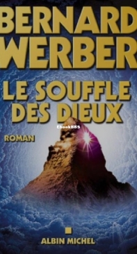 Le Souffle Des Dieux - Les Dieux 2- Bernard Werber - French