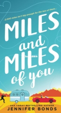 Miles and Miles of You - The Harts 1 - Jennifer Bonds - English