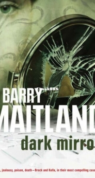 Dark Mirror - Brock and Kolla 10 - Barry Maitland - English