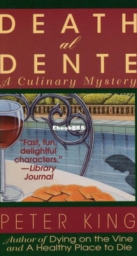 Death al Dente - A Gourmet Detective Mystery 4 - Peter King - English