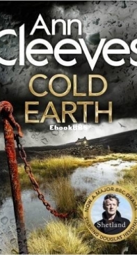 Cold Earth - Shetland Island 7 - Ann Cleeves - English