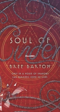 Soul of Cinder - Heart of Thorns 03 - Bree Barton - English