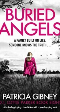 Buried Angels - D.I. Lottie Parker 8 - Patricia Gibney - English