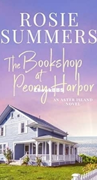 The Bookshop at Peony Harbor - Rosie Summers - English