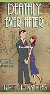 Deathly Ever After - Poison Ink Mysteries 5 - Beth Byers - English