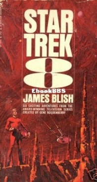 Star Trek 8 - The Original Series - James Blish - English