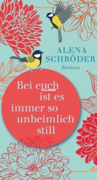 - Bei Euch ist es Immer so Unheimlich Still - Alena Schröder german