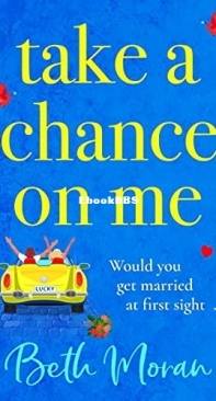 Take a Chance on Me - Beth Moran - English