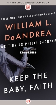 Keep the Baby, Faith  - William L. DeAndrea- English