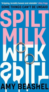 Spilt Milk -  Amy Beashel - English