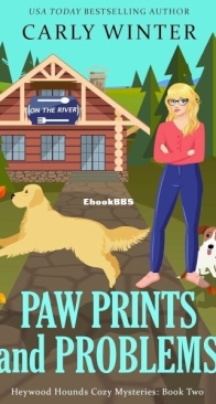 Paw Prints and Problems - Heywood Hounds Mysteries 2 - Carly Winter - English