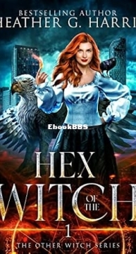 Hex of the Witch - The Other Witch 01 - Heather G. Harris - English