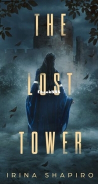 The Lost Tower - Nicole Rayburn 4 - Irina Shapiro - English