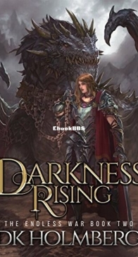 Darkness Rising - The Endless War 2 - D. K. Holmberg - English