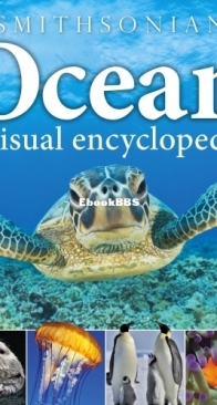 Ocean - A Visual Encyclopedia - DK Smithsonian - English