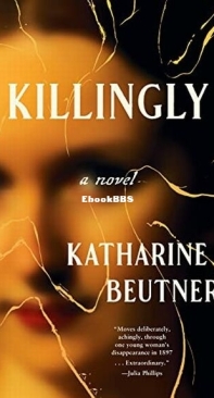 Killingly - Katharine Beutner - English