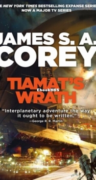 Tiamat's Wrath - The Expanse 8 - James S. A. Corey - English