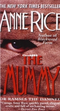 The Mummy [Ramses The Damned Book 1]  - Anne Rice - English