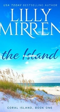 The Island - Coral Island 1 - Lilly Mirren - English