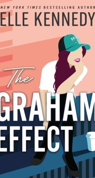 The Graham Effect - Campus Diaries 01 - Elle Kennedy - English