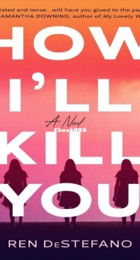 How I'll Kill You - Ren DeStefano - English