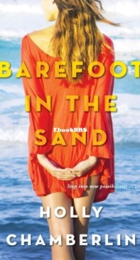 Barefoot In The Sand - Eliot's Corner, Maine 1 - Holly Chamberlin - English