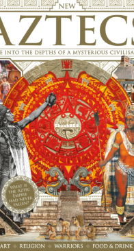 Book of the Aztecs 6th Edition - All About History 2024 - English