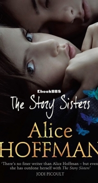 The Story Sisters - Alice Hoffman - English