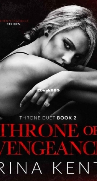 Throne of Vengeance - Throne Duet 2 - Rina Kent - English