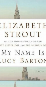 My Name Is Lucy Barton - Amgash 1 - Elizabeth Strout - English