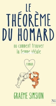 Le Théorème Du Homard - Graeme Simsion - French