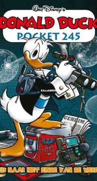 Donald Duck Pocket Serie 3 - Issue 245 - Reis Naar Het Einde Van De Wereld - Sanoma 2016 - Dutch