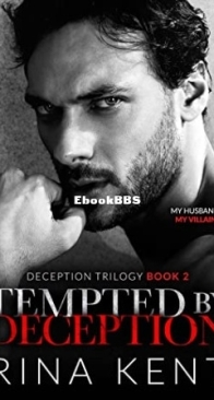 Tempted by Deception - Deception Trilogy 2 - Rina Kent - English