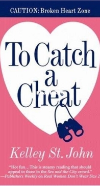 To Catch a Cheat - Kelley St. John - English