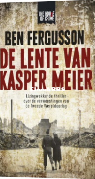 De Lente Van Kasper Meier - Ben Fergusson - Dutch