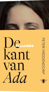 De Kant Van Ada - Peter Middendorp - Dutch